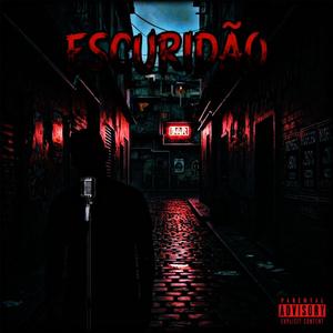 Escuridão (feat. JL Thug)