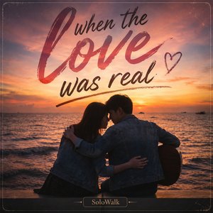 What We Had Was Real