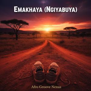 Emakhaya (Ngiyabuya)