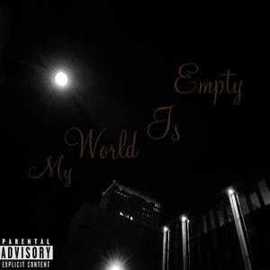 My World Is Empty