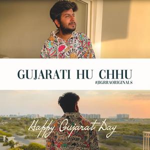 Gujarati Hu Chhu