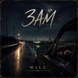3AM (feat. Will B.)