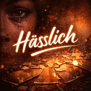 Hässlich
