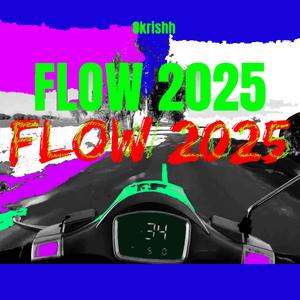 Flow 2025