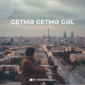 Getme Getme Gel (Special Version)