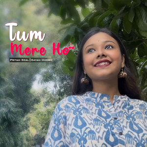Tum Mere Ho