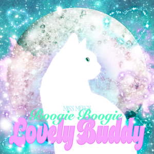 Boogie Boogie Lovely Buddy