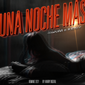 Una Noche Mas (Remake 2021)