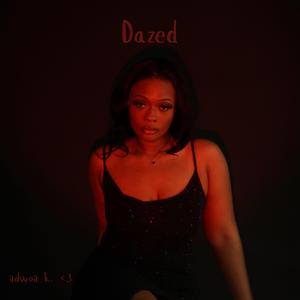 Dazed