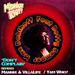 Don't Complain (Yam Who? Extended Vocal Mix)