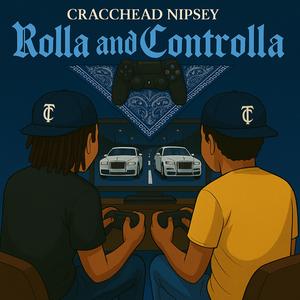 Rolla And Controlla