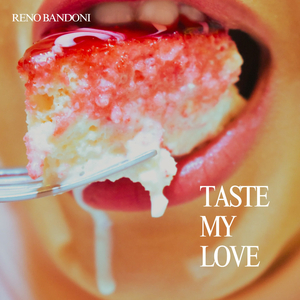 Taste My Love