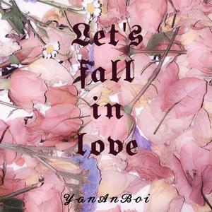 Let's Fall In Love