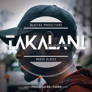 Takalani (Childish Games)