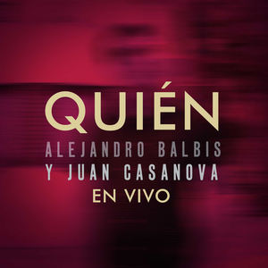 Quién (En Vivo)