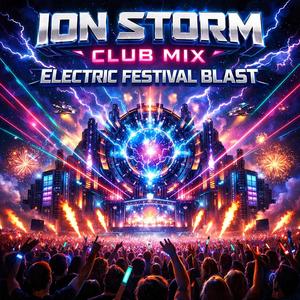 Electric Festival Blast | Insane Club Mix