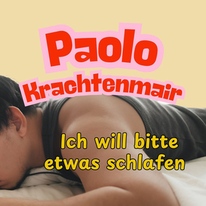 Ich Will Bitte Etwas Schlafen