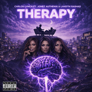 Therapy (feat. Jonez Authenik & Lakeith Rashad)