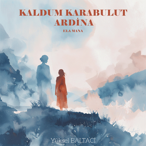 KALDUM KARABULUT ARDİNA (Ela Mana)