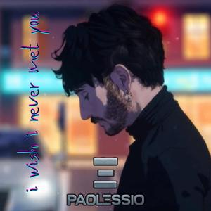 I wish I never met you (Special Version)