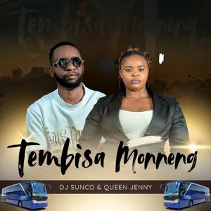 Tembisa Monneng