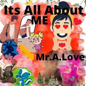Its All About Me (feat. Kid Ocean)