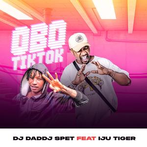 Obo TikTok (feat. Dj Daddy Spet)
