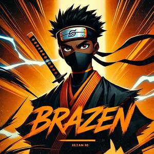 Brazen