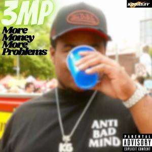 3MP (MoreMoneyMore Problems) (feat. Yung iceee & Iceeeboxstudios)