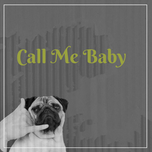 Call Me Baby (Remix)