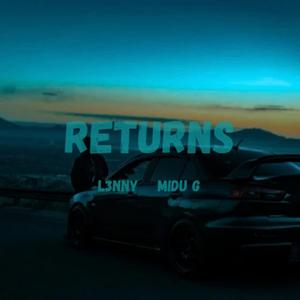 RETURNS (feat. MIDU G)