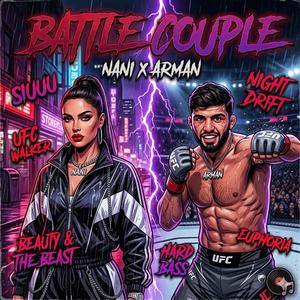 Nani x Arman (POWER COUPLE (Official Phonk Anthem)