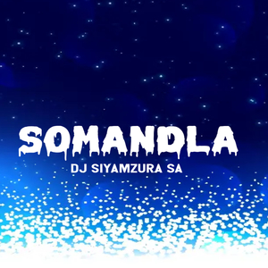 SOMANDLA