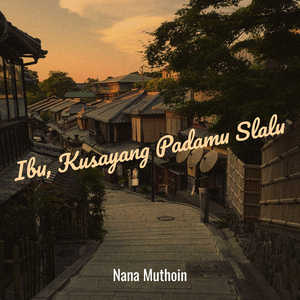 Ibu, Kusayang Padamu Slalu