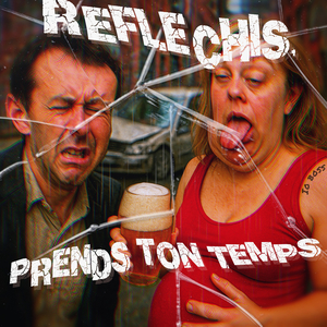 Réfléchis, prends ton temps