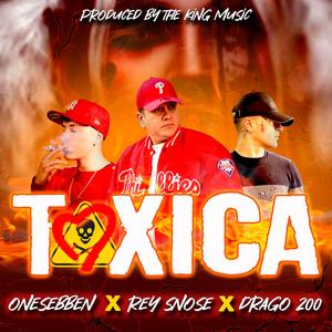 Toxica (feat. Drago200 & Onesebben)