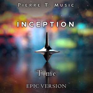 Inception - Time (Epic Version)