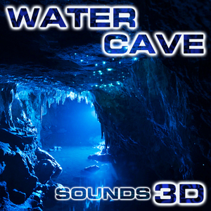Water Cave Sounds 3D