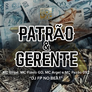 Patrão e Gerente