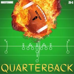 Quarterback (feat. Masstermine & Wes Rex)