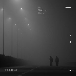 GOODBYE