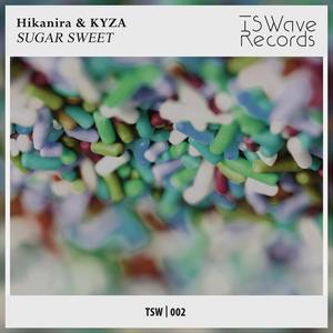 Sugar Sweet (feat. KYZA)