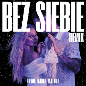 bez siebie (Remix)