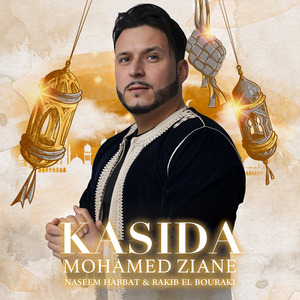 Kasida (Naseem Habbat & Rakib El Bouraki)