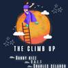 Danny Kizz - The Climb Up