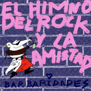 El Himno del Rock y la Amistad