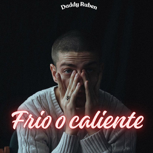 Frio o caliente