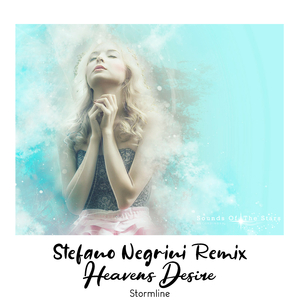 Heaven's Desire (Stefano Negrini Remix)