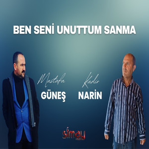 Ben Seni Unuttum Sanma