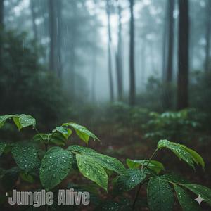 jungle is alive